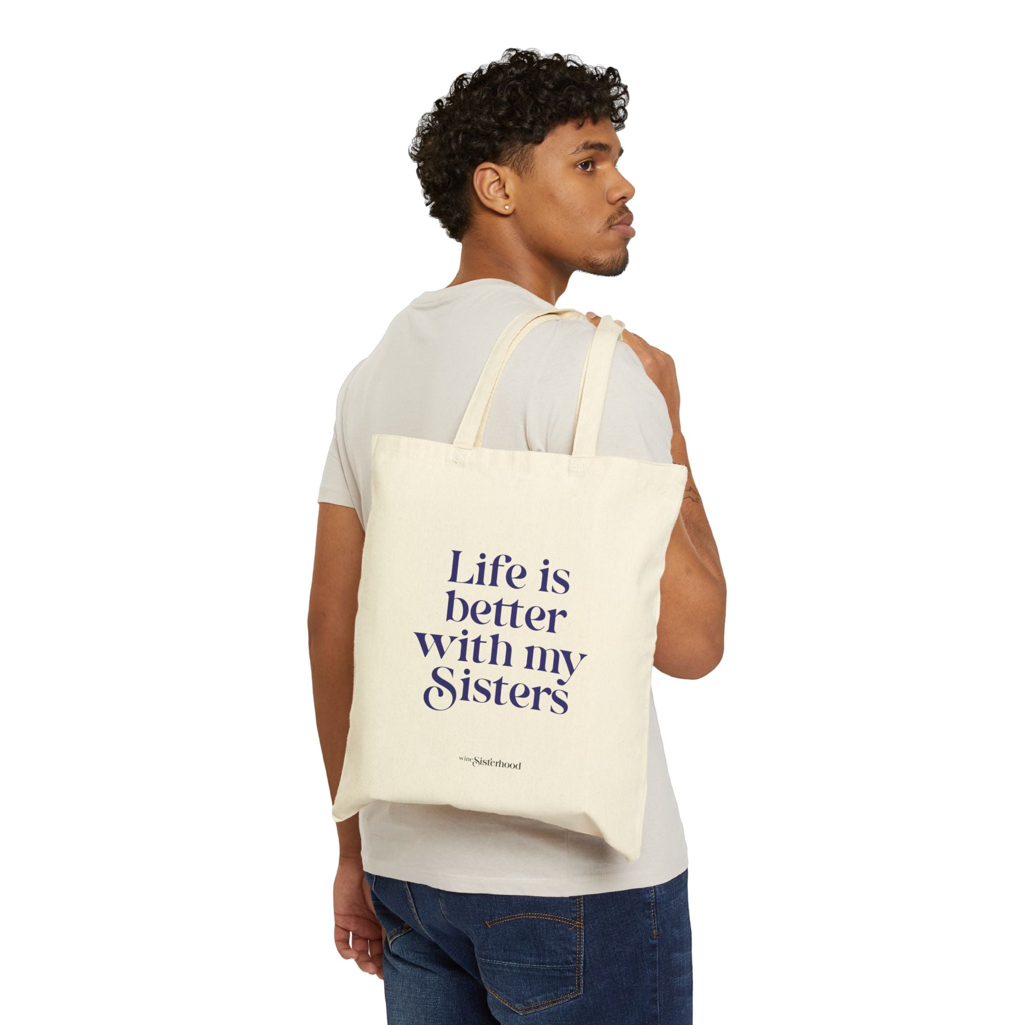 Life Is Better With my Sisters Cotton Tote